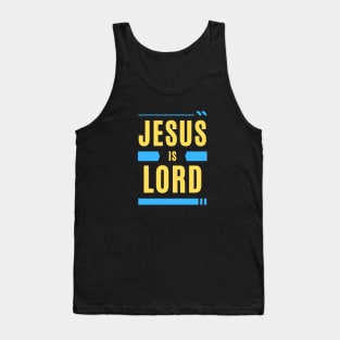 Jesus Is Lord | Christian Typography Tank Top